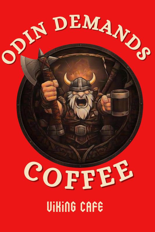 Odin Demands Coffee