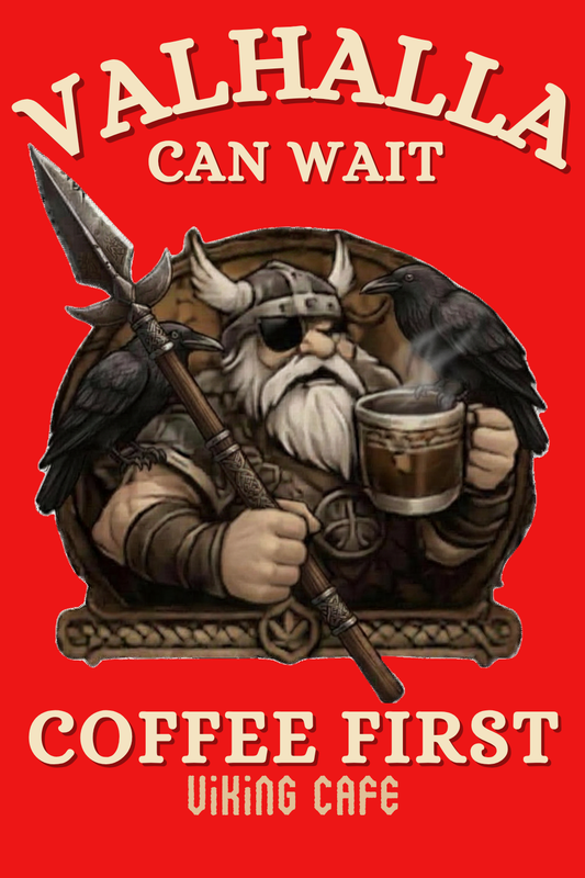 Valhalla Can Wait